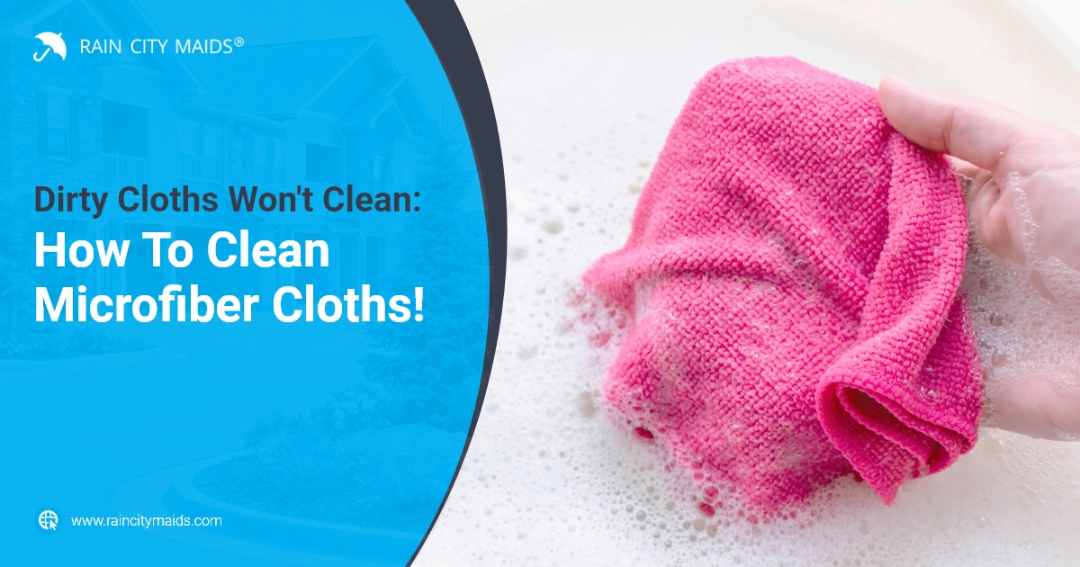 Microfiber for cleaning - what's the big deal? - Maid Brigade