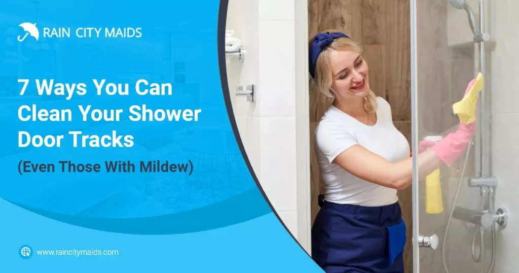 How to Clean Between Sliding Shower Doors